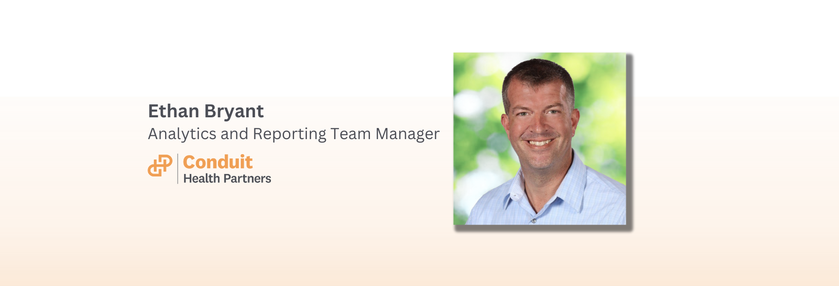 Celebrating Ethan Bryant at Conduit Health Partners